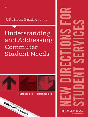 cover image of Understanding and Addressing Commuter Student Needs, SS 150